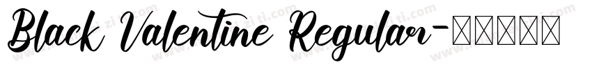 Black Valentine Regular字体转换